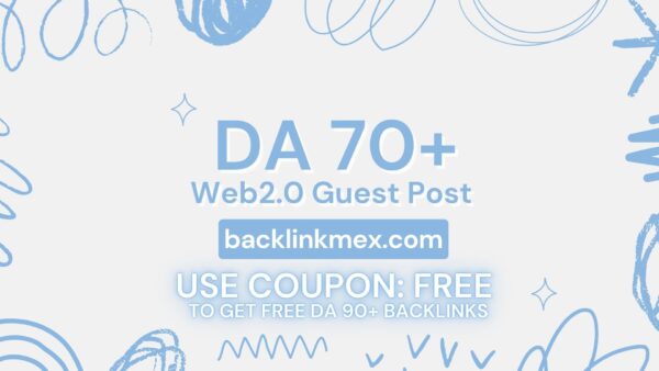 DA 70+ Web 2.0 Guest Post Backlink